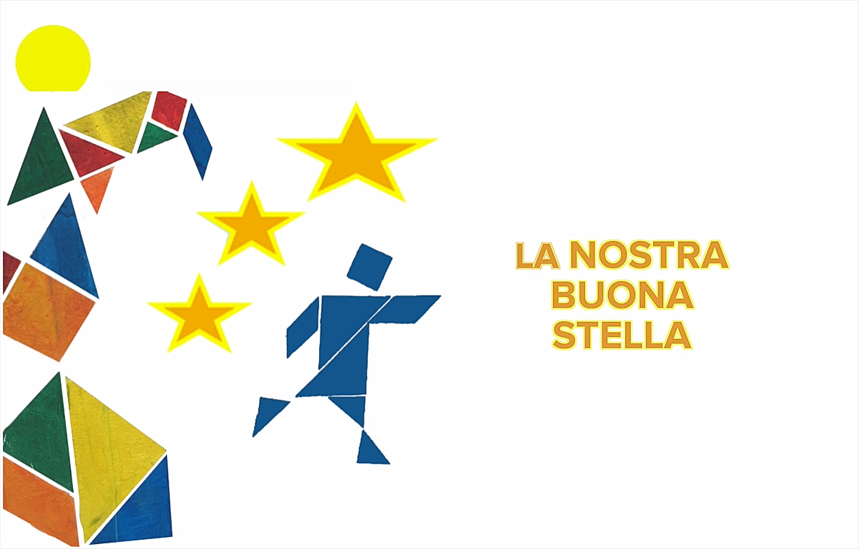 La Nostra Buona Stella